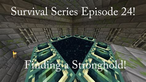 How To Find A Stronghold Survival Series Episode 24 Minecraft 1 15 2 Let S Play Youtube