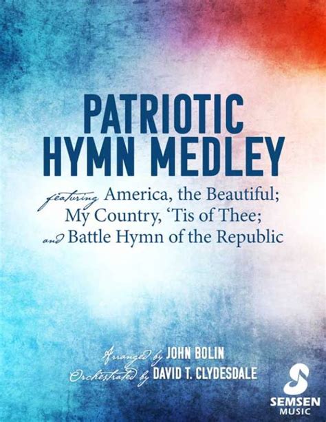 Patriotic Hymn Medley Choral Anthem SATB Sheet Music PDF Semsen