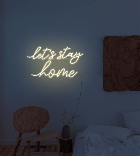 Lets Stay Home Led Neon Sign Echo Neon Led Neon Sign Brand