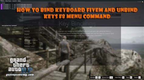 How to Bind Keyboard Fivem And Unbind Keys F8 Menu Command