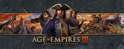 Age Of Empires Iii Definitive Edition Is Now Available To Play For