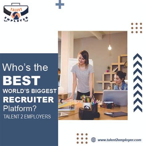 Who Is The Best Worlds Biggest Recruiter Platform Talent 2 Employers Talentemployer Medium