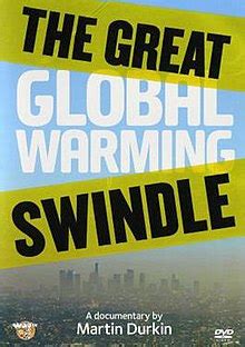 The Great Global Warming Swindle Wikipedia