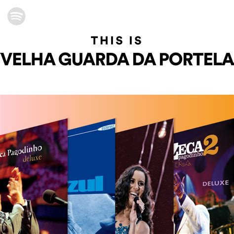 This Is Velha Guarda Da Portela Spotify Playlist