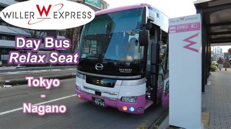 Japan Day Bus Willer Express Relax Seat Tokyo Nagano Youtube