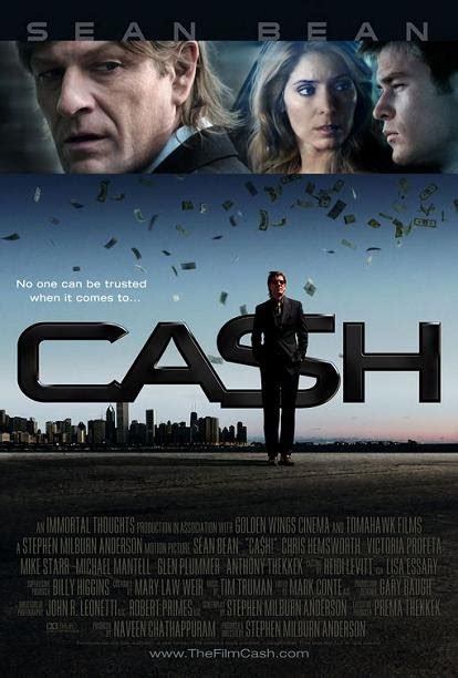 Cash (2010) New Movie Posters Trailer and Synopsis