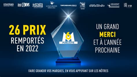 Rétro 2022 M6 Publicité récompensée par 26 prix Actualités M6 Publicité