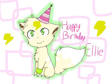 Happy Birthday! Ellie by Toxicolors on DeviantArt