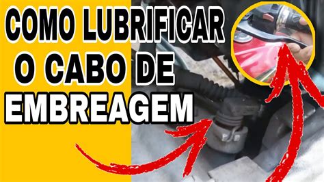 Como Lubrificar O Cabo De Embreagem Youtube