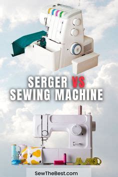 Serger Machines and Overlock Machines