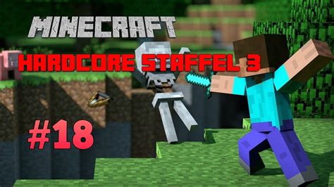 Warzen MINECRAFT HARDCORE Staffel 3 Ep 18 Deutsch Full HD YouTube