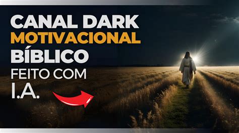 Canal Bíblico Monetizado A Fórmula para o Seu Canal Dark Bíblico no