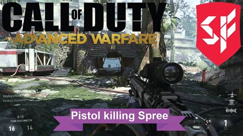 Call Of Duty Advanced Warfare Pistol Killing Spree Youtube