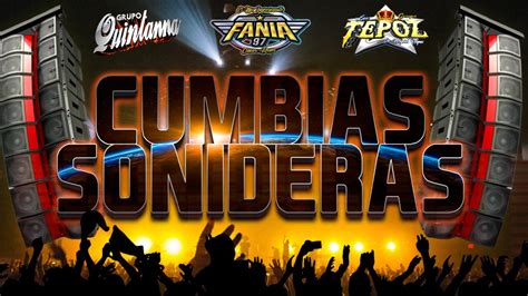 Cumbias Sonideras Lo Mejormix Grupo Quintanna Sonido Fania