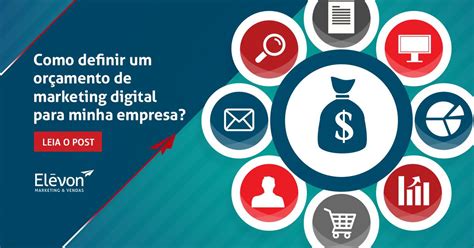 Como Definir Um Or Amento De Marketing Digital Para Minha Empresa