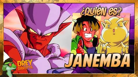 Quién es JANEMBA Un resumen de Dragon Ball Z Drey Dareptil YouTube