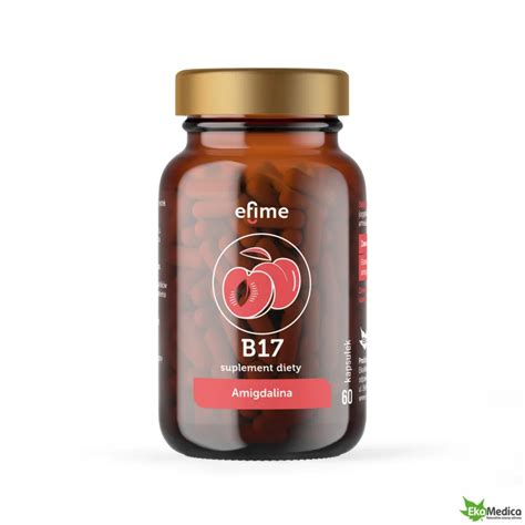 Ekamedica Amygdalin Efime B 17 Vitamin B17 Apricot Kernel Extract 60 Capsules Low Price