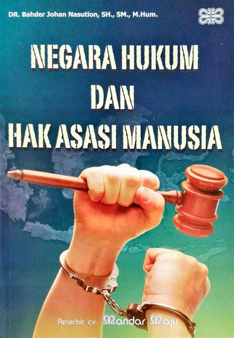 Pengertian Ham Ciri Ciri Macam Macam Dan Contohnya Gramedia Literasi