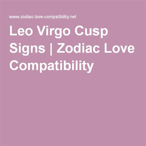 All About Leo Virgo Cusp Signs What Are They Like Leo Virgo Cusp