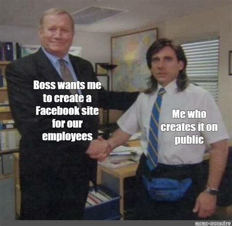 Сomics meme Boss wants me to create a Facebook site for our employees