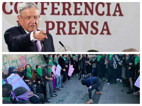 Otra vez pide López Obrador a mujeres protestas pacíficas Excélsior