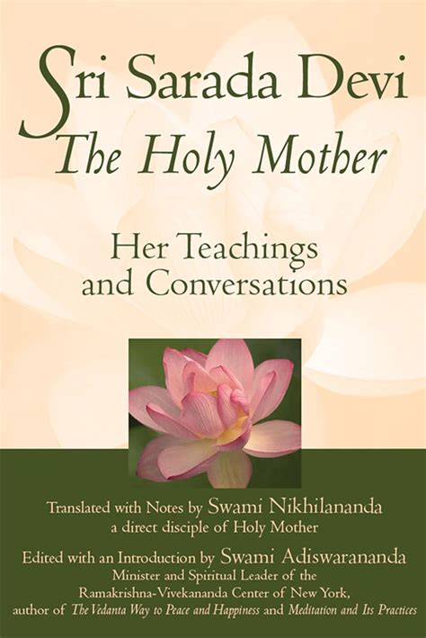 Buy Sri Sarada Devi The Holy Mother Her Teachings And Conversations