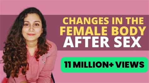 How Does The Female Body Change After Sex Dr Riddhima Shetty YouTube