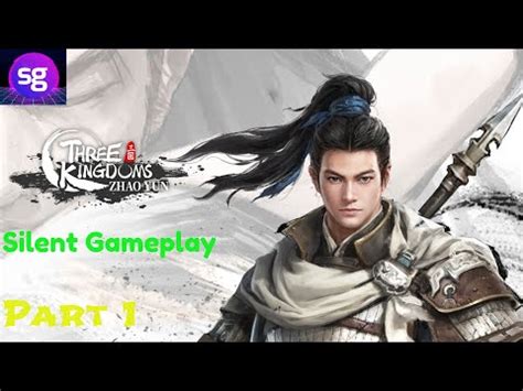 Steam Community Video Three Kingdoms Zhao Yun Silent Gameplay No