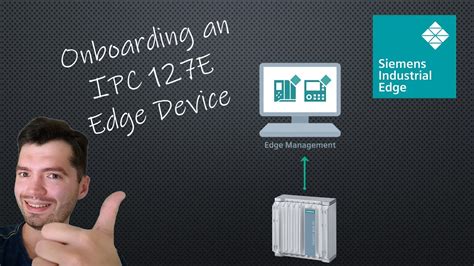 Unboxing And Onboarding A Siemens SIMATIC IPC 127E Industrial Edge