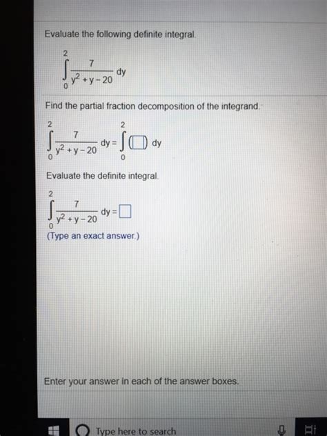 Solved Evaluate The Following Definite Integral Dy Yy Chegg