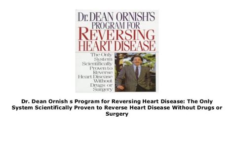 Dr Dean Ornish S Program For Reversing Heart Disease The Only System