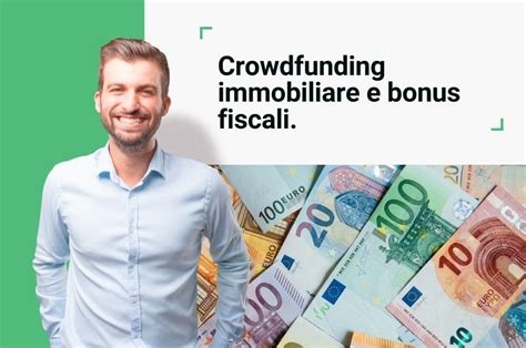 Crowdfunding Immobiliare E Bonus Fiscali The Builder