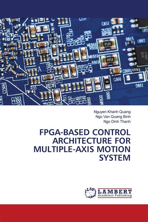 Fpga Based Control Architecture For Multiple Axis Motion System 978