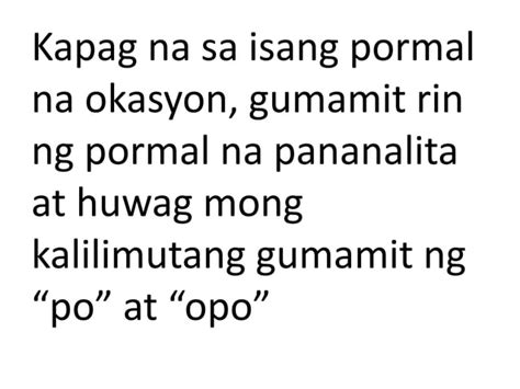 Filipino Paggamit Ng Angkop Na Mga Pahayag Sa Pagbibigay Ng Opinyon O