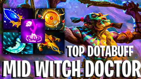 Top DotaBuff Mid Witch Doctor Dota 2 Pro Immortal Witch Doctor