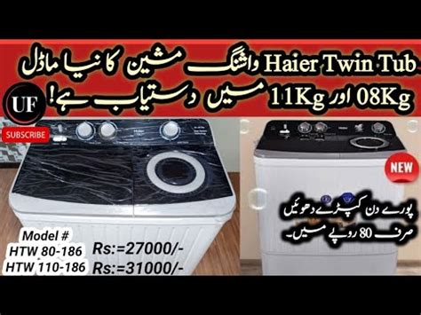 Haier Twin Tub Washing Machine Htw 80 186 Htw 110 186 Haier Twin