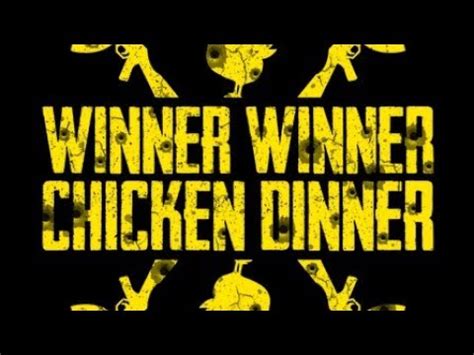 Winner Winner Chicken Dinner Youtube