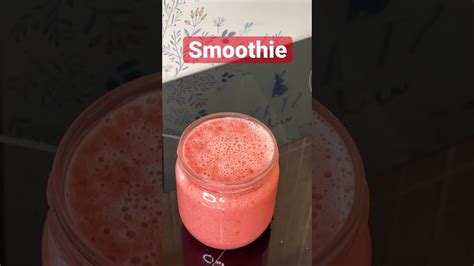 Weight Loss Healthy Breakfast Smoothie Shorts Youtube