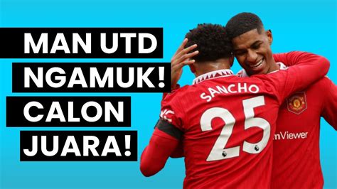 Setan Merah Ngamuk 3 Alasan Manchester United Akan Juara Liga Inggris