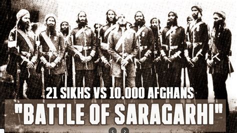 The Battle of Saragarhi was a fierce last stand by 21 Sikh soldiers ...