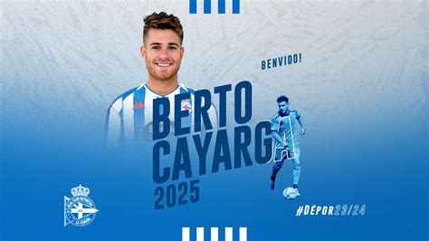 Berto Cayarga Nuevo Jugador Del D Por Rcdeportivo P Gina