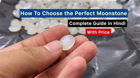 How To Choose The Perfect Moonstone A Complete Quality And Moonstone