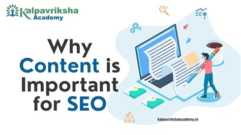 Why Content Is Important For Seo Kalpavriksha Academy