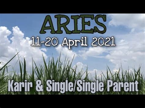 ARIES Karir Single Single Parent 11 20 April 2021 Yang Hilang Dari