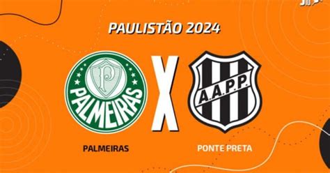 Palmeiras X Ponte Preta Onde Assistir Escalações E Arbitragem