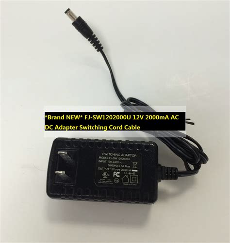 Brand NEW FJ SW1202000U 12V 2000mA AC DC Adapter Switching Cord Cable