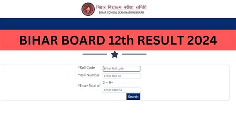 Bihar Board 12th Result 2024 Date Kab Aayega Check Direct Link At