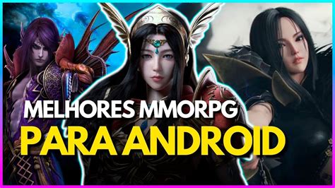 👾🎮os Melhores Mmorpg Para Android Em 2021atualizado Youtube