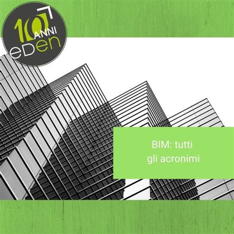 Capitolato informativo BIM cos è e a cosa serve Gruppo Eden