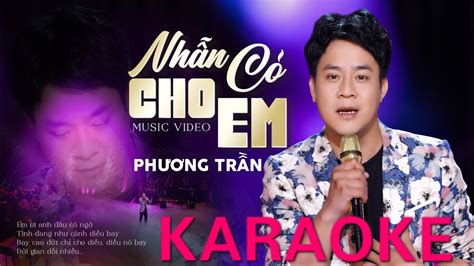 KARAOKE beat chuẩn NHẪN CỎ CHO EM PHƯƠNG TRẦN TUYỂN TẬP TRỮ TÌNH